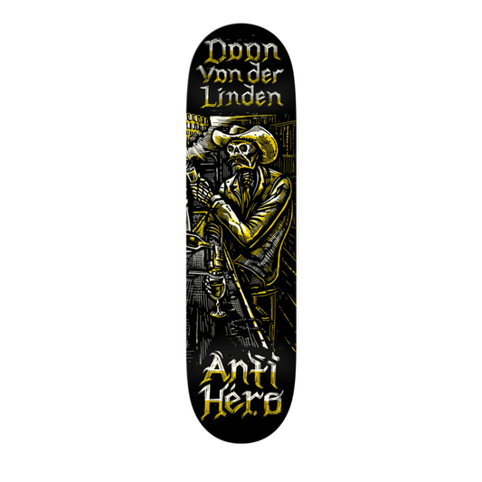 Skateboard deck with a graphic design featuring a skeleton in a cowboy hat and suit, holding a gun, with 'Donn Von der Linden' and 'Anti Hero' text.