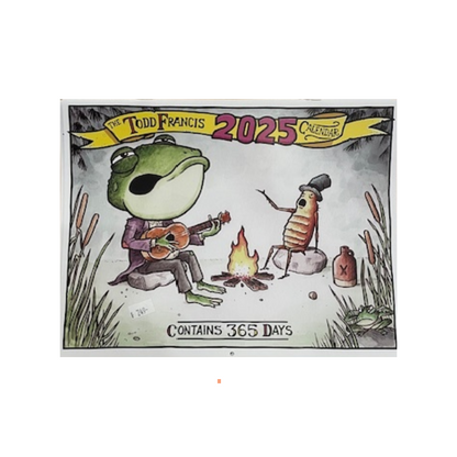 Anti Hero  The Todd Francis Calendar 2025